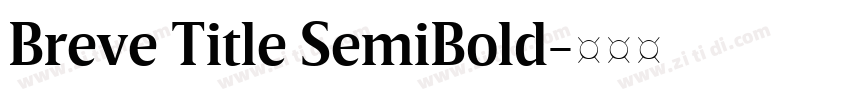 Breve Title SemiBold字体转换